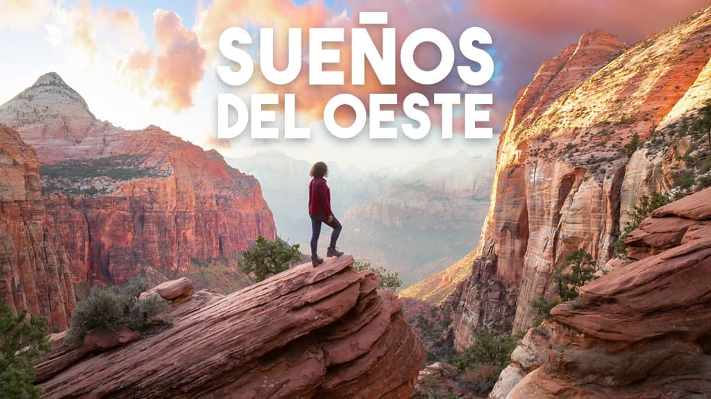Sueños del Oeste