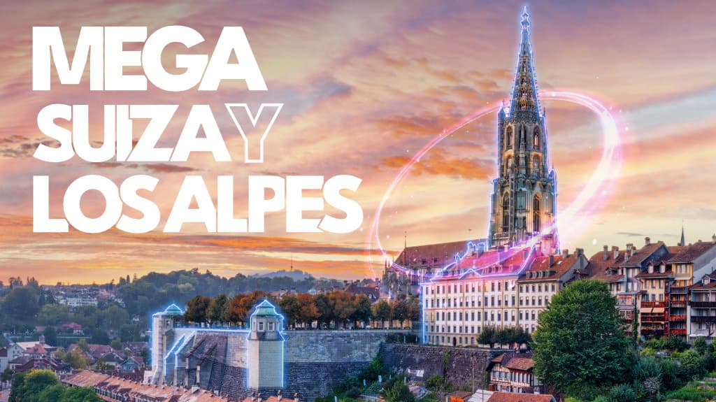 Mega Suiza y Los Alpes