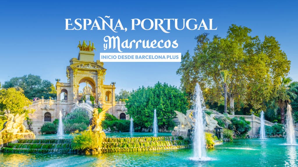 España, Portugal y Marruecos Inicio desde Barcelona Plus