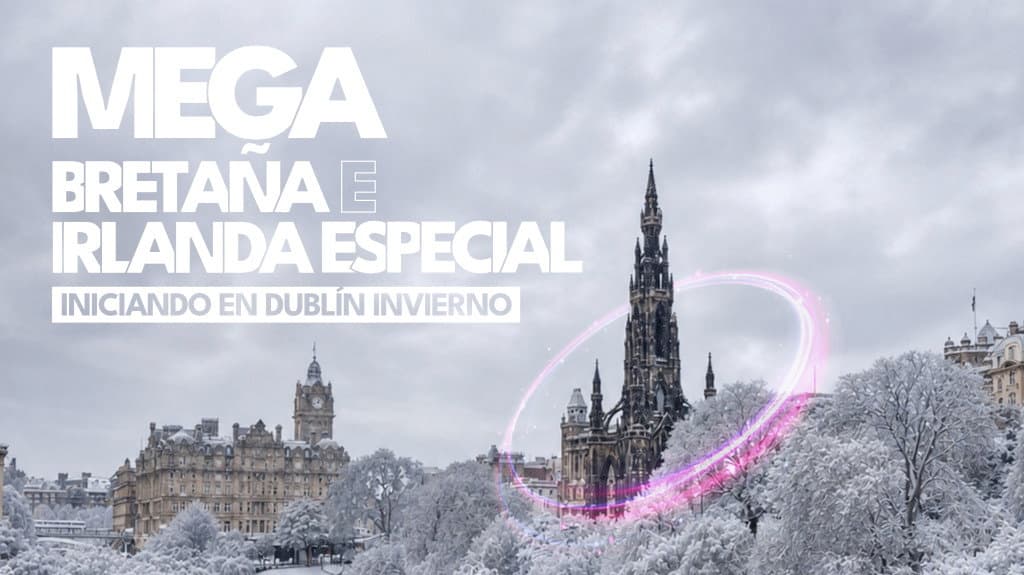 Mega Bretaña e Irlanda Iniciando en Dublín Especial Invierno