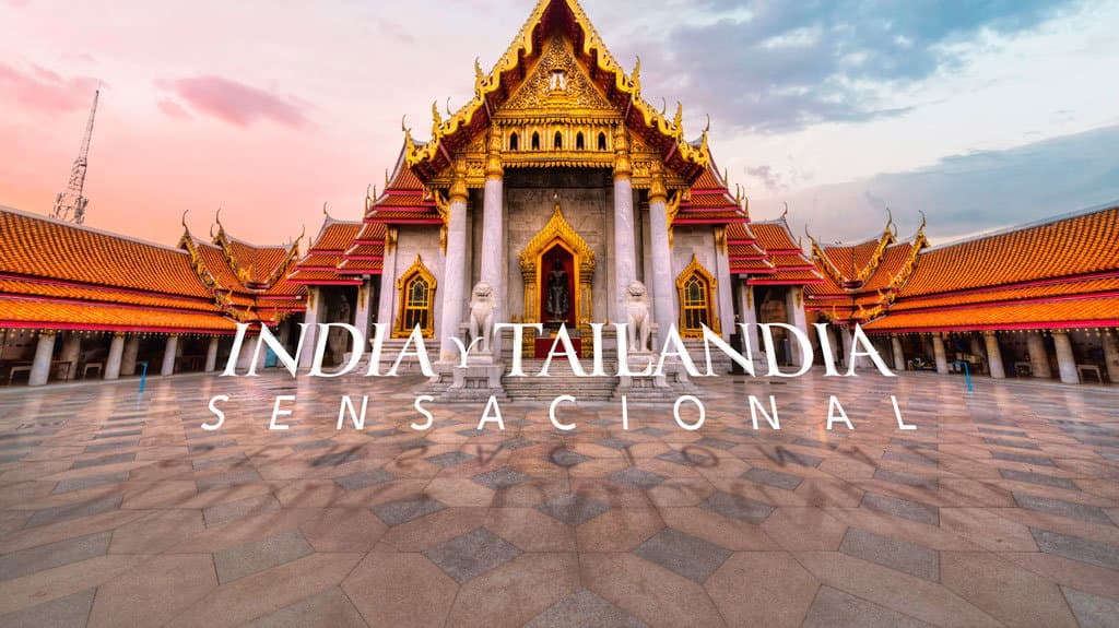 India y Tailandia Sensacional
