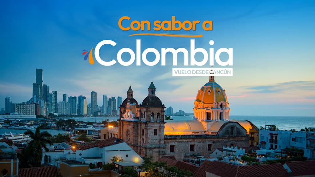 Con Sabor a Colombia Vuelo desde Cancún