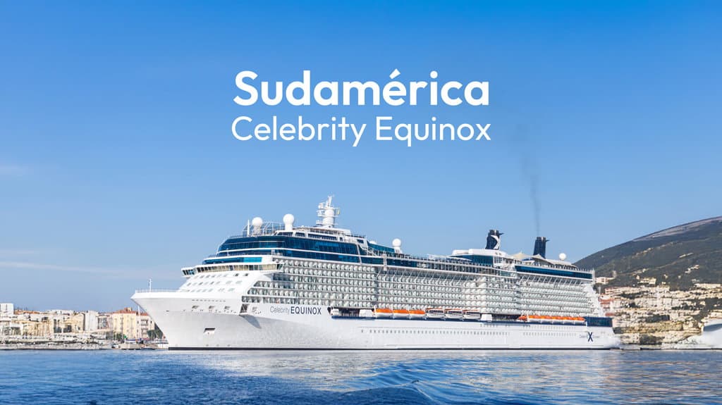 Sudamérica, Celebrity Equinox