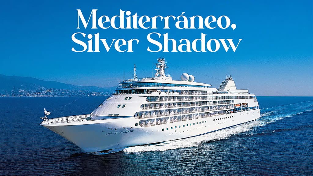 Mediterráneo, Silver Shadow